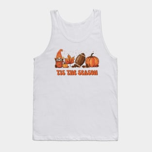 Tis The Season Football Fall Season Coffee Autumn Thanksgiving Tank Top